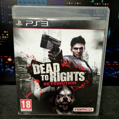Dead to rights retribution